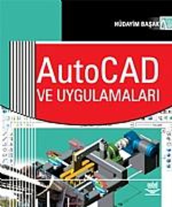 AutoCAD ve Uygulamaları - Nobel Yayınevi - Image 1