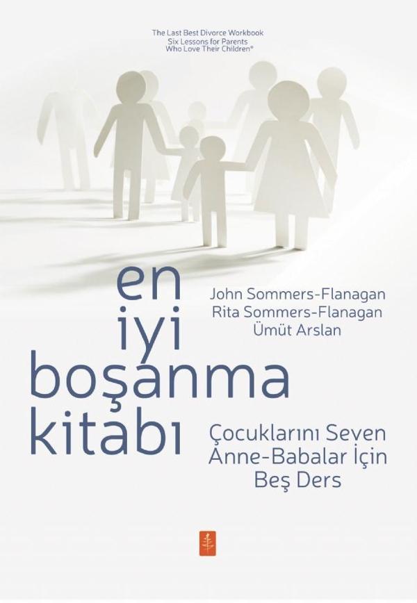 EN İYİ BOŞANMA KİTABI - Çocuklarını Seven Anne-Babalar İçin Beş Ders / The Last Best Divorce Workboo - Nobel Yaşam - Image 1