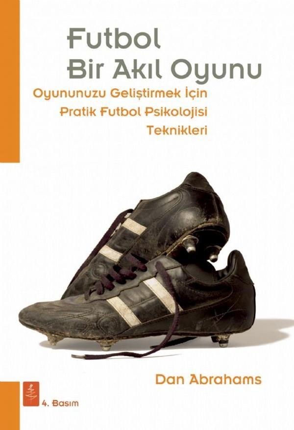 FUTBOL Bir Akıl Oyunu - Oyununuzu Geliştirmek İçin Pratik Futbol Psikolojisi Teknikleri - Soccer Tou - Nobel Yaşam - Image 1