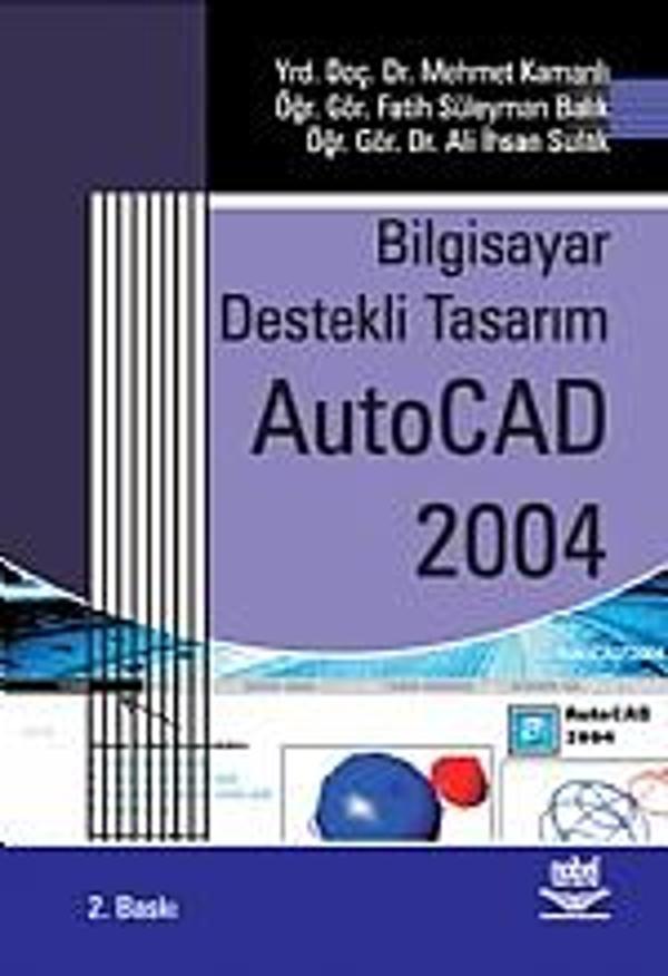 Bilgisayar Destekli Tasarım AutoCAD 2004 - Nobel Yayınevi - Image 1