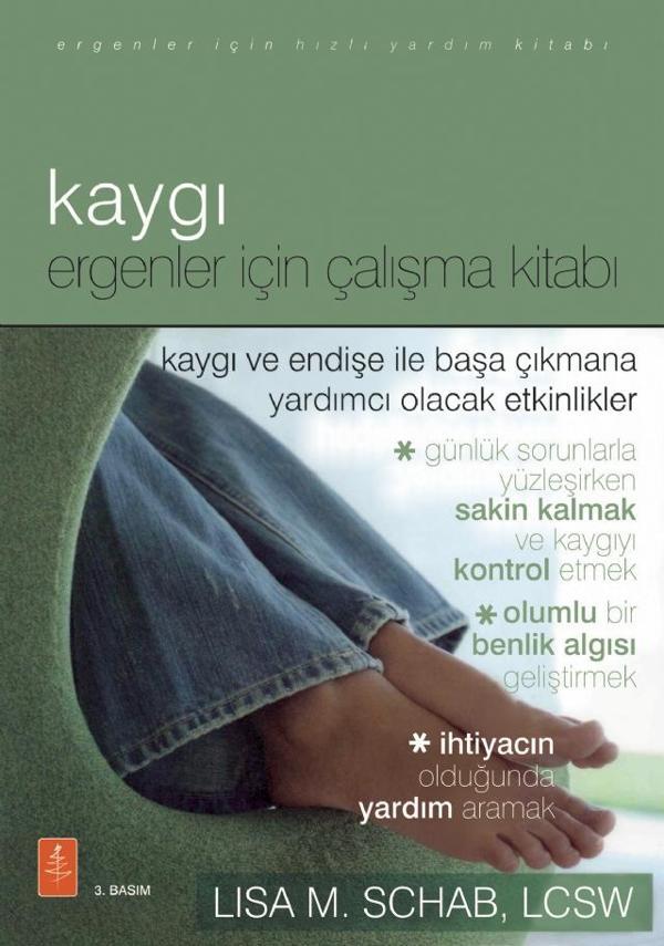 KAYGI - ERGENLER İÇİN ÇALIŞMA KİTABI - The Anxiety Workbook for Teens - Nobel Yaşam - Image 1