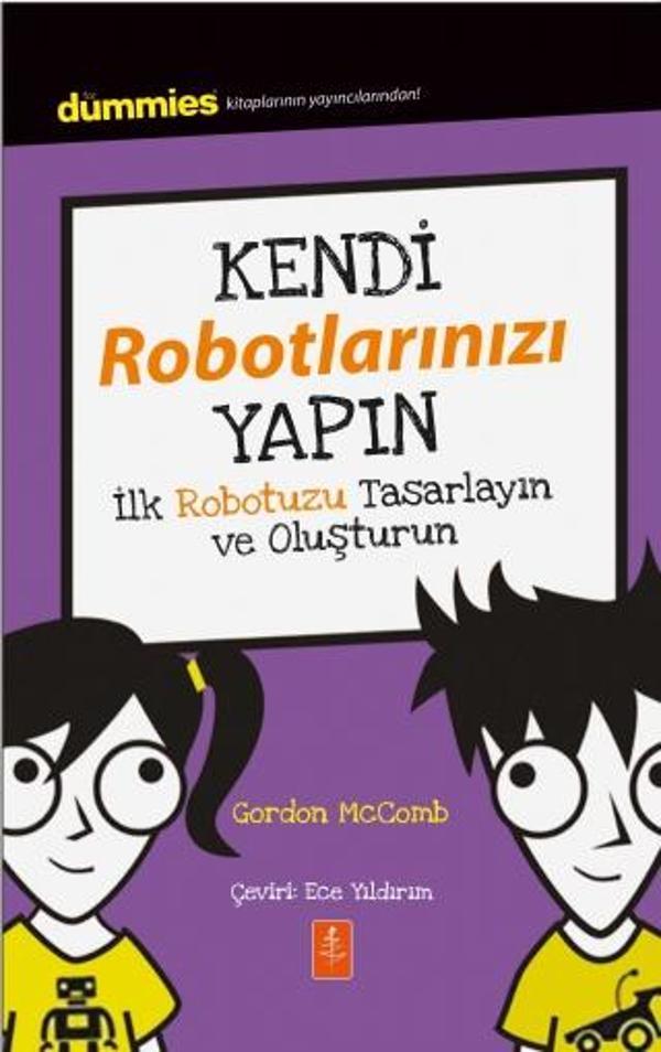 KENDİ ROBOTLARINIZI YAPIN – Dummies Junior- Building Your Own Robots - Nobel Yaşam - Image 1