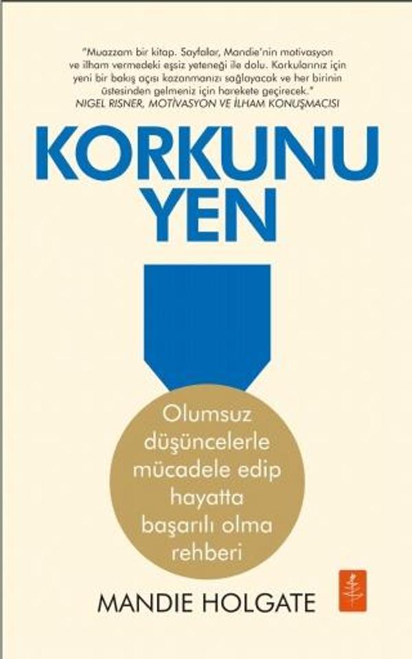 KORKUNU YEN - Olumsuz düşüncelerle mücadele edip hayatta başarılı olma rehberi - FIGHT THE FEAR - Ho - Nobel Yaşam - Image 1