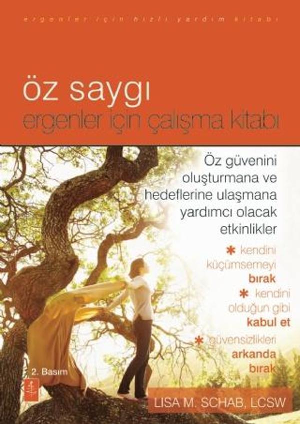 ÖZ SAYGI - ERGENLER İÇİN ÇALIŞMA KİTABI  -  The Self-Esteem Workbook For Teens - Nobel Yaşam - Image 1