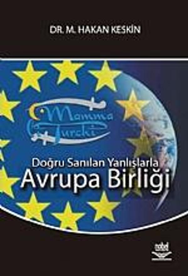 Doğru Sanılan Yanlışlarla -Avrupa Birliği- - Nobel Yayınevi - Image 1