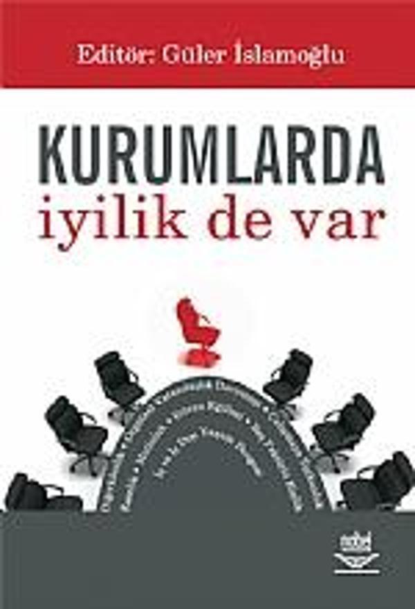 Kurumlarda İyilik de Var - Nobel Yayınevi - Image 1
