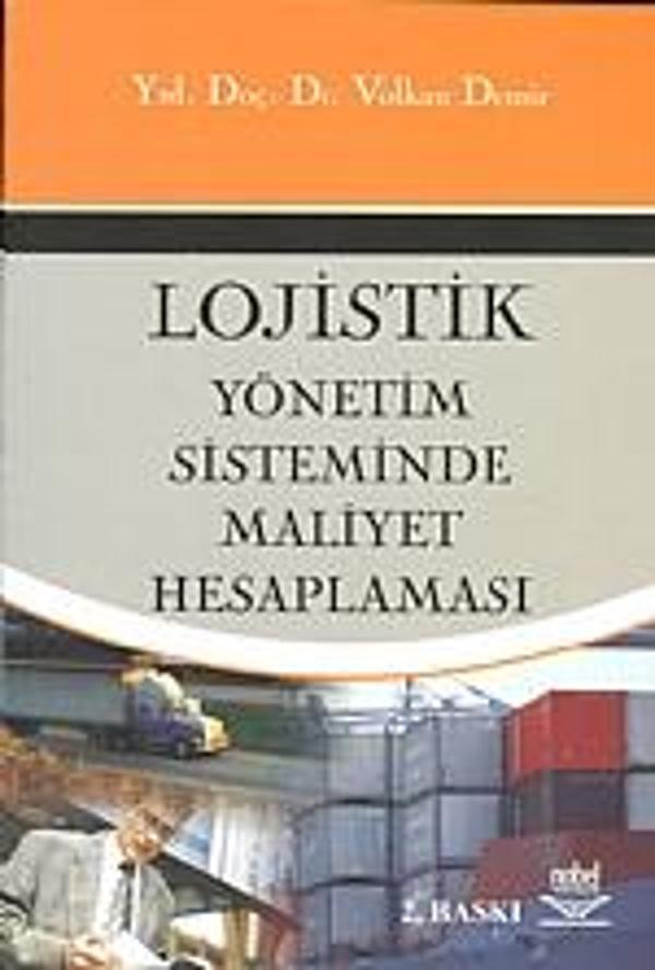Lojistik Yönetim Sisteminde Maliyet Hesaplaması - Nobel Yayınevi - Image 1