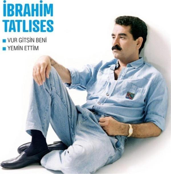Plakbak Ibrahim Tatlıses - Vur Gitsin Beni / Yemin Ettim - Image 1