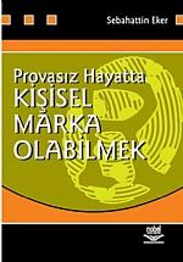 Provasız Hayatta Kişisel Marka Olabilmek - Nobel Yayınevi - Image 1
