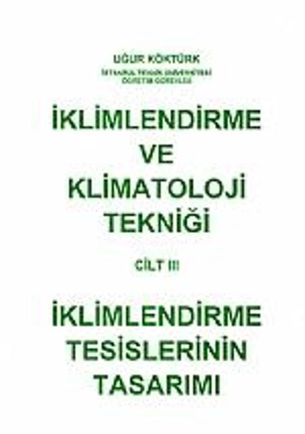 İklimlendirme ve Klimatoloji Tekniği Cilt 3 - Nobel Yayınevi - Image 1