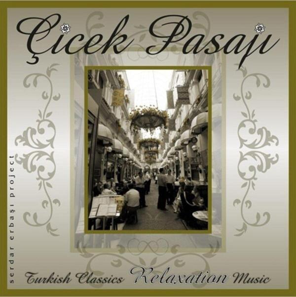 Plakbak Çiçek Pasajı: Turkish Classiscs Relaxation Music Plak - Image 1
