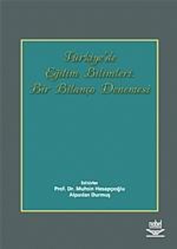 Türkiye’de Eğitim Bilimleri: Bir Bilanço Denemesi - Nobel Yayınevi - Image 1