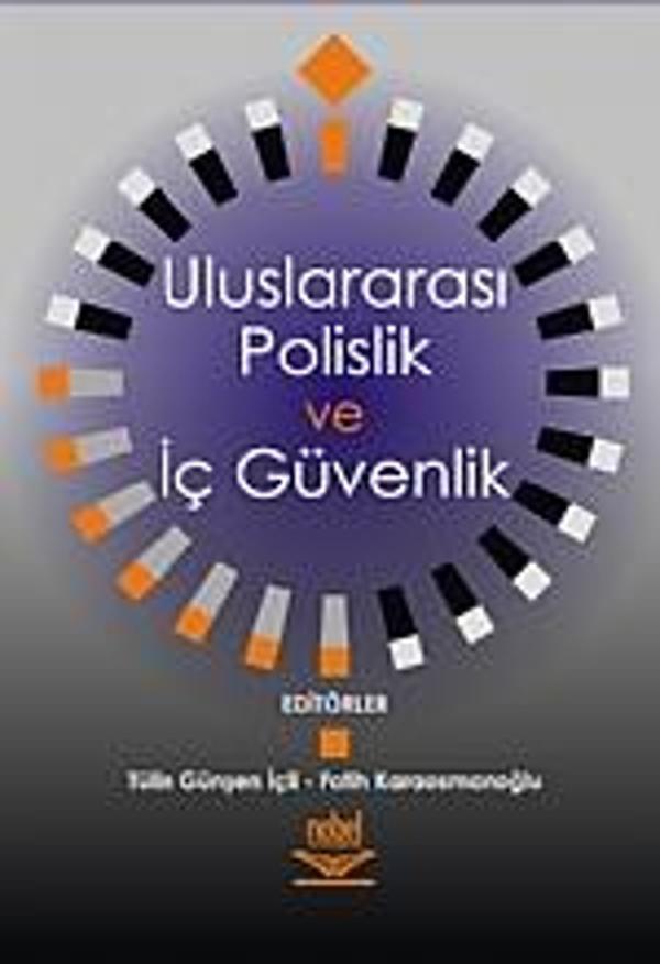Uluslararası Polislik ve İç Güvenlik - Nobel Yayınevi - Image 1