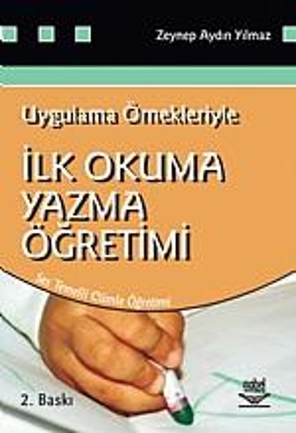 Uygulama Örnekleriyle İlk Okuma Yazma Öğretimi - Nobel Yayınevi - Image 1