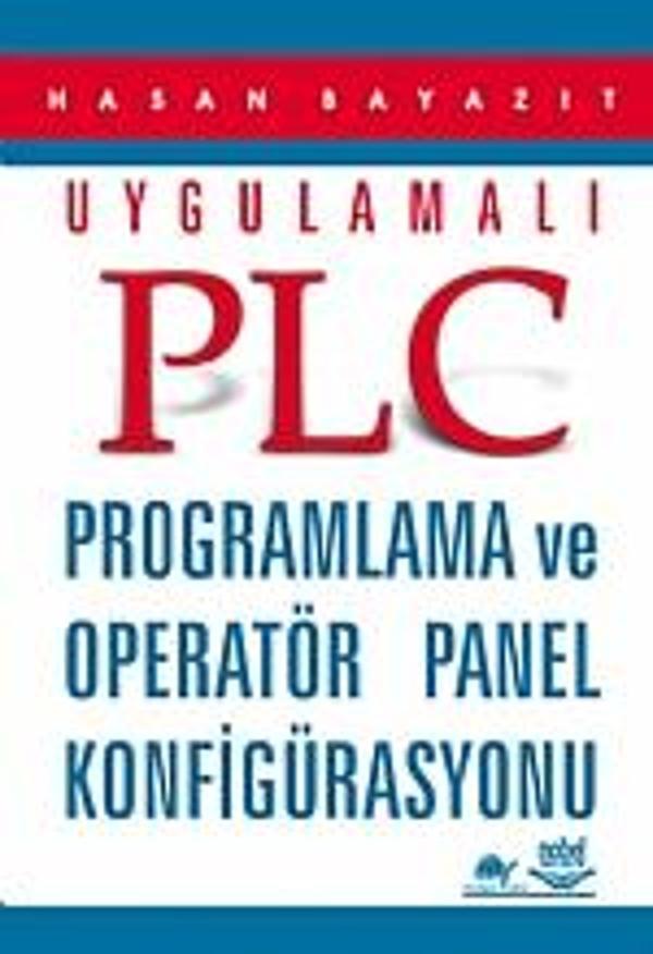 Uygulamalı PLC Programlama ve Operatör Panel Konfigürasyonu - Nobel Yayınevi - Image 1