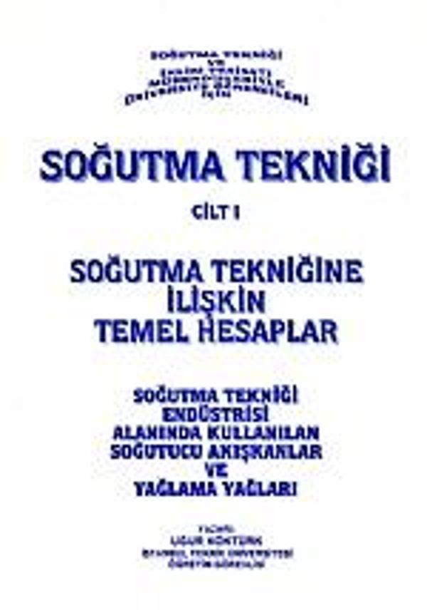 Soğutma Tekniği Cilt 1 - Nobel Yayınevi - Image 1