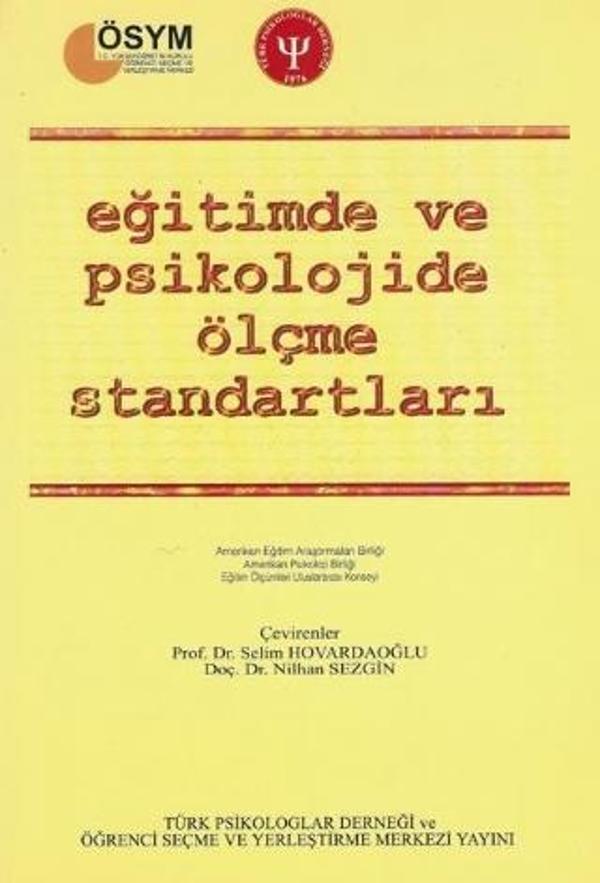 EĞİTİMDE VE PSİKOLOJİDE ÖLÇME STANDARTLARI - Standards for Educational and Psychological Testing - Türk Psikologlar Derneği Yayınları - Image 1
