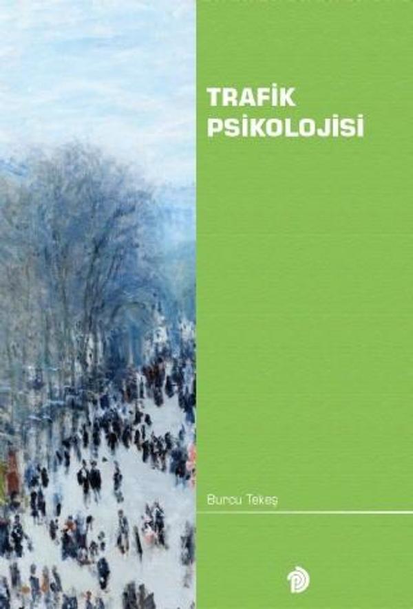 Trafik Psikolojisi - Türk Psikologlar Derneği Yayınları - Image 1