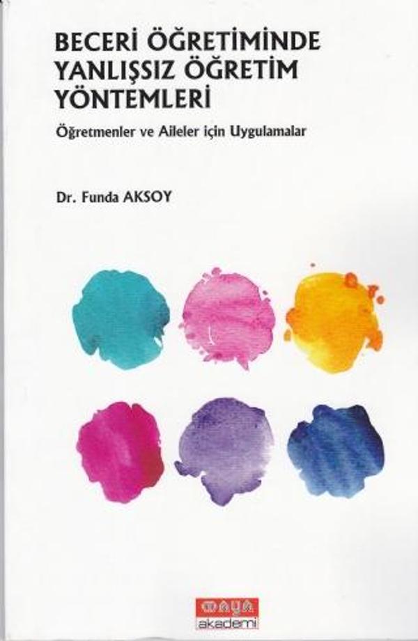 Beceri Öğretiminde Yanlışsız Öğretim Yöntemleri - Maya Akademi - Image 1