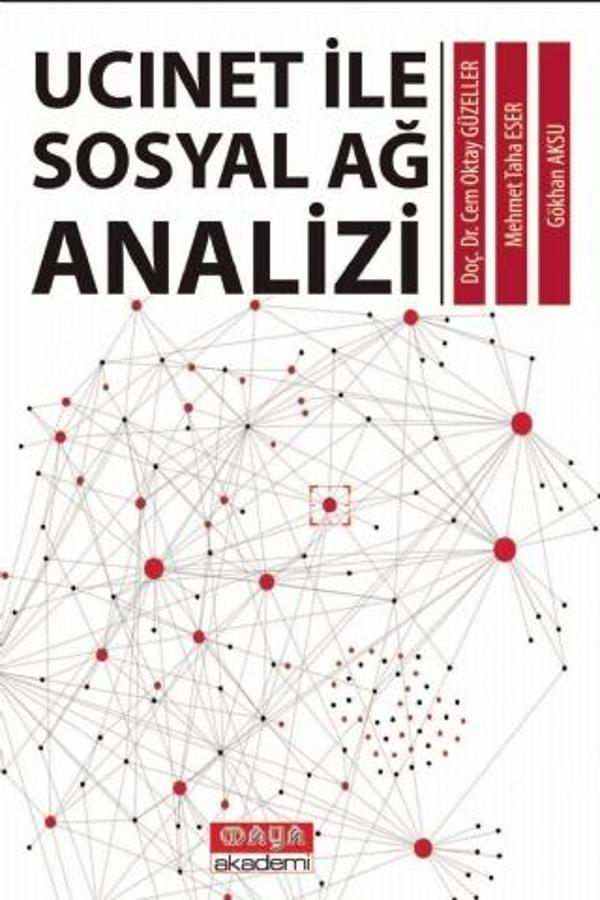 UCINET ile Sosyal Ağ Analizi - Maya Akademi - Image 1