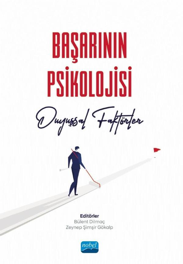 BAŞARININ PSİKOLOJİSİ - Duyuşsal Faktörler - Nobel Akademik Yayıncılık - Image 1