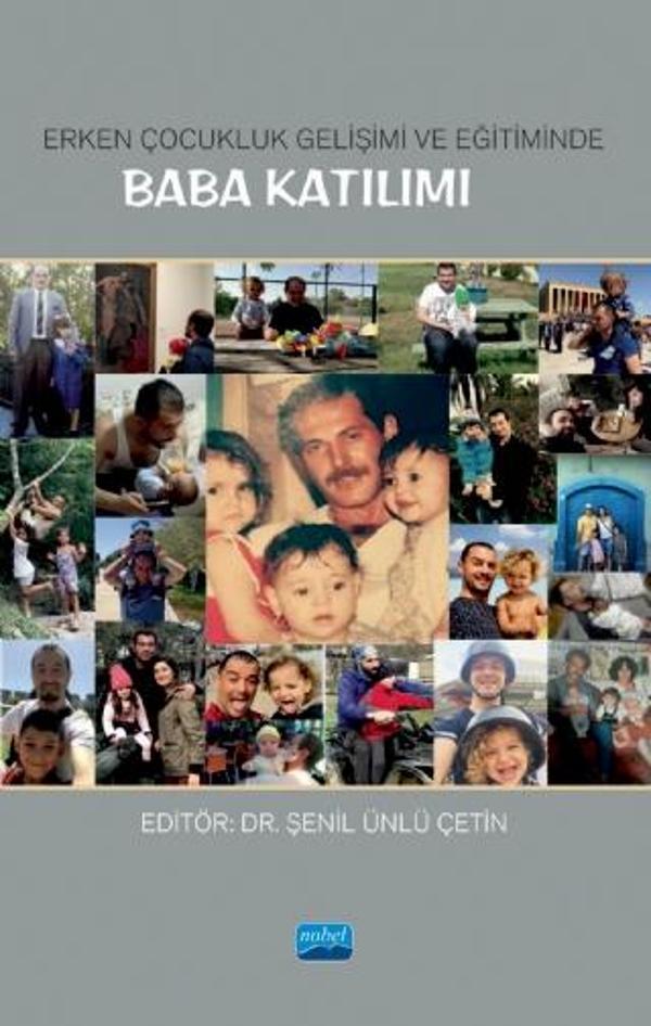 Erken Çocukluk Gelişimi ve Eğitiminde BABA KATILIMI - Nobel Akademik Yayıncılık - Image 1