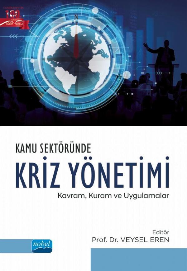 Kamu Sektöründe KRİZ YÖNETİMİ - Kavram, Kuram ve Uygulamalar - Nobel Akademik Yayıncılık - Image 1