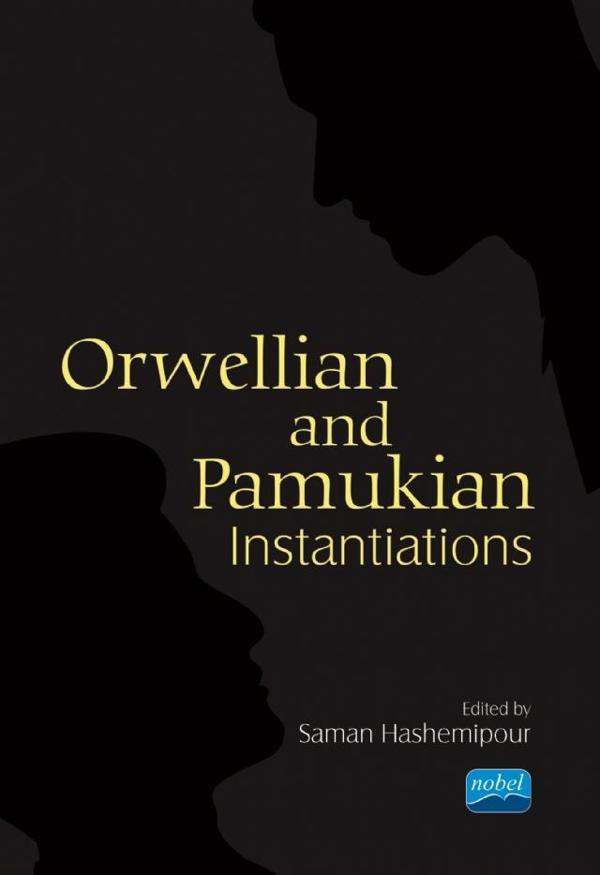 Orwellian and Pamukian Instantiations - Nobel Akademik Yayıncılık - Image 1