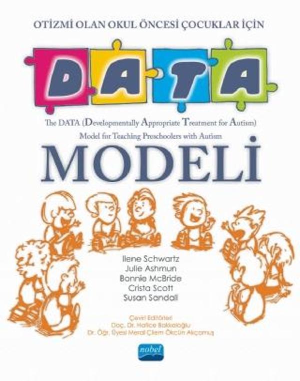 OTİZMİ OLAN OKUL ÖNCESİ ÇOCUKLAR İÇİN DATA MODELİ / The DATA Model for Teaching Preschoolers with Au - Nobel Akademik Yayıncılık - Image 1