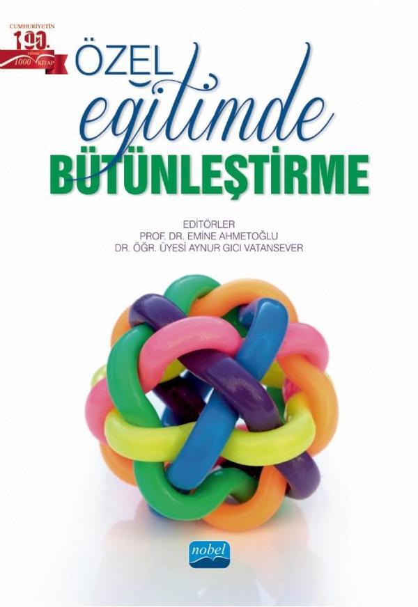 Özel Eğitimde Bütünleştirme - Nobel Akademik Yayıncılık - Image 1
