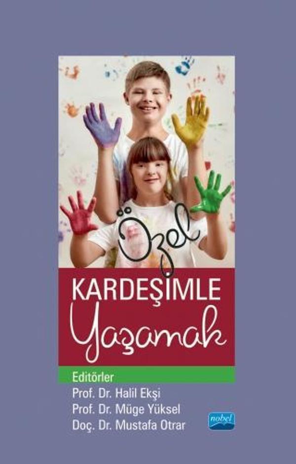 Özel Kardeşimle Yaşamak - Nobel Akademik Yayıncılık - Image 1
