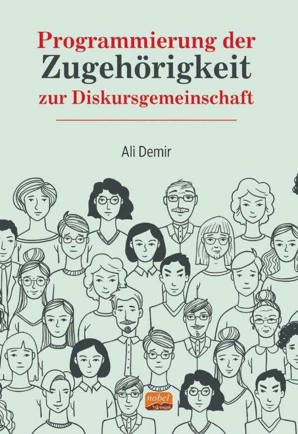 Programmierung der Zugehörigkeit zur Diskursgemeinschaft - Nobel Bilimsel Eserler - Image 1