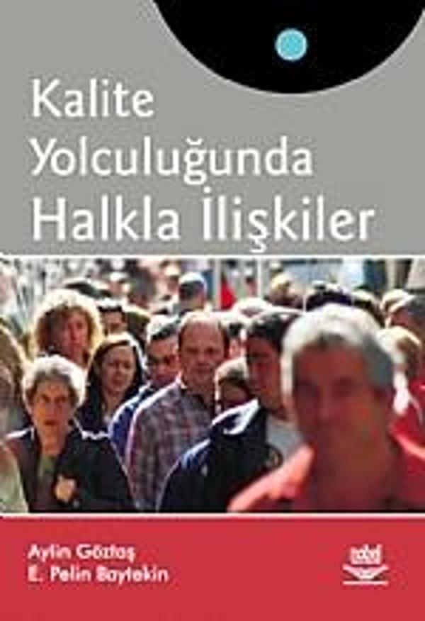 Kalite Yolculuğunda Halkla İlişkiler - Nobel Yayınevi - Image 1