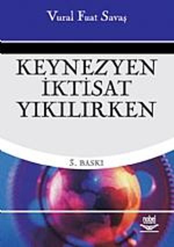 Keynezyen İktisat Yıkılırken - Nobel Yayınevi - Image 1