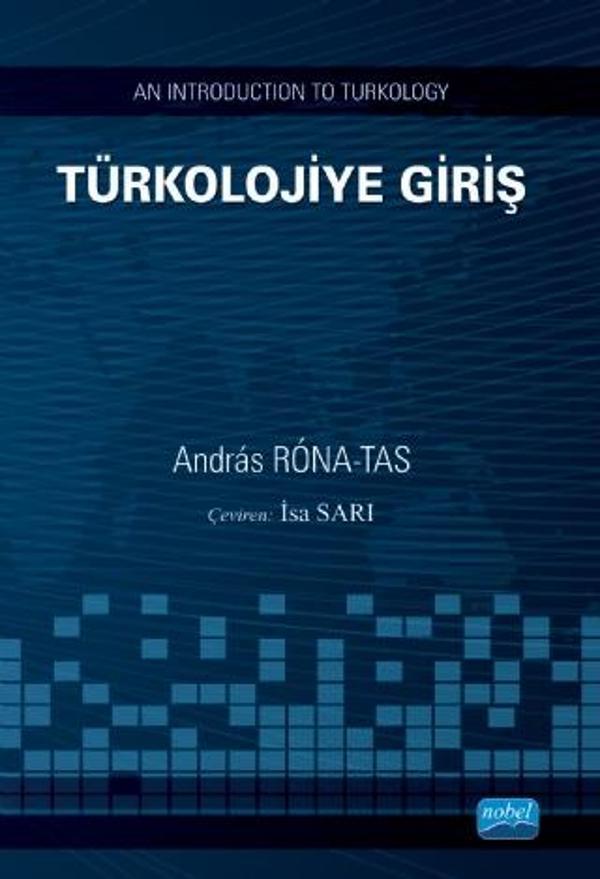 TÜRKOLOJİYE GİRİŞ / An Introduction To Turkology - Nobel Akademik Yayıncılık - Image 1