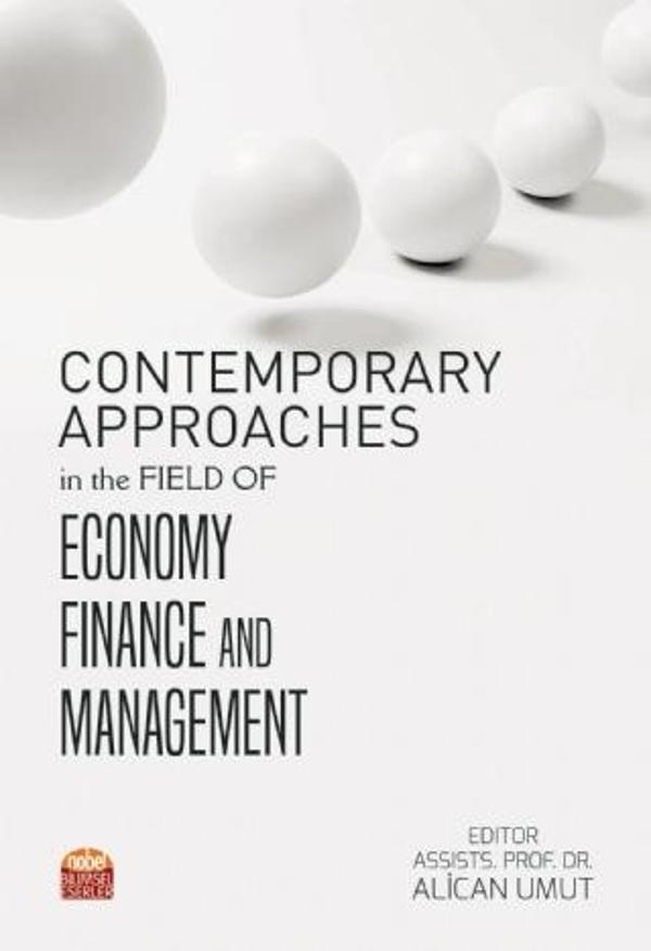 Contemporary Approaches in the Field of Economy Finance and Management - Nobel Bilimsel Eserler - Image 1