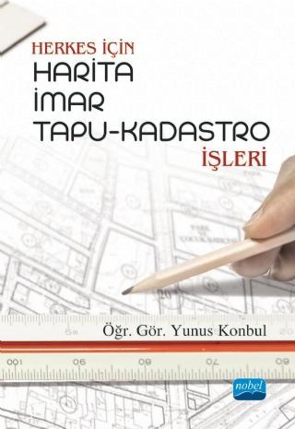 Herkes İçin Harita, İmar, Tapu-Kadastro İşleri - Nobel Bilimsel Eserler - Image 1