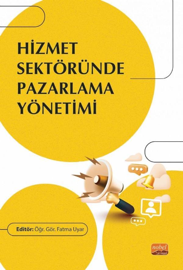 Hizmet Sektöründe Pazarlama Yönetimi - Nobel Bilimsel Eserler - Image 1