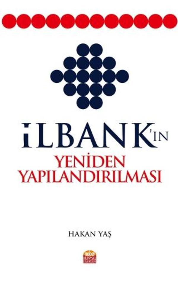 İlbank’ın Yeniden Yapılandırılması - Nobel Bilimsel Eserler - Image 1