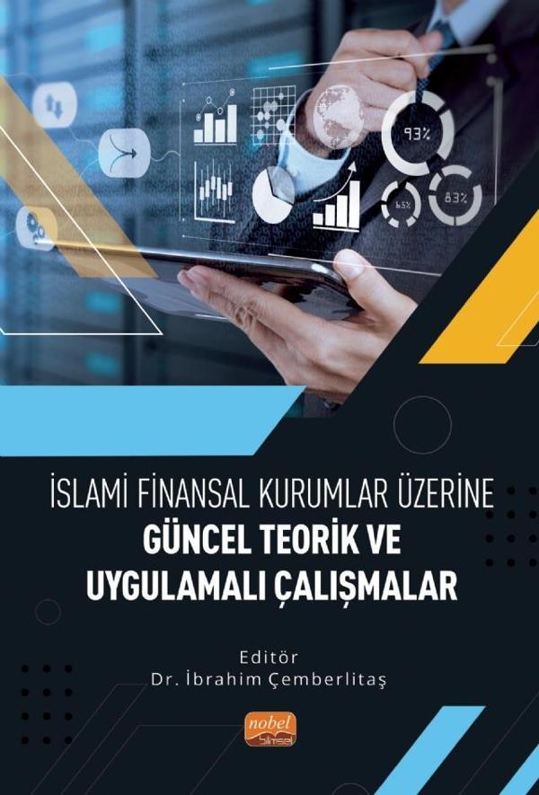 İslami Finansal Kurumlar Üzerine Güncel Teorik ve Uygulamalı Çalışmalar - Nobel Bilimsel Eserler - Image 1