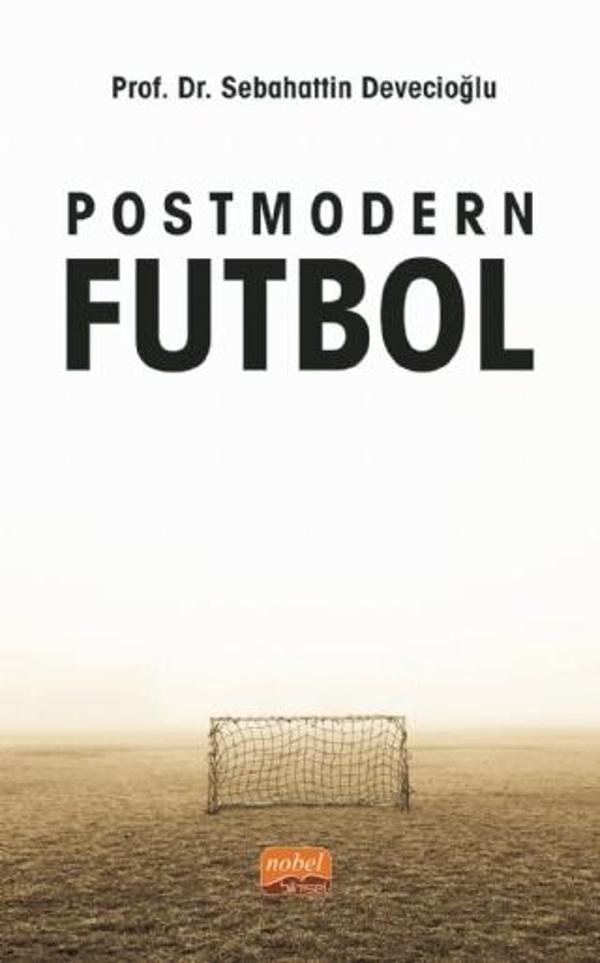 Nobel Bilimsel Eserler Postmodern Futbol - Nobel Bilimsel Eserler - Image 1