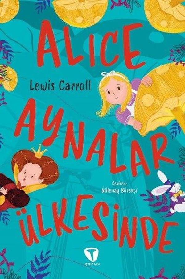 Alice Aynalar Ülkesinde - Turkuvaz Çocuk - Image 1