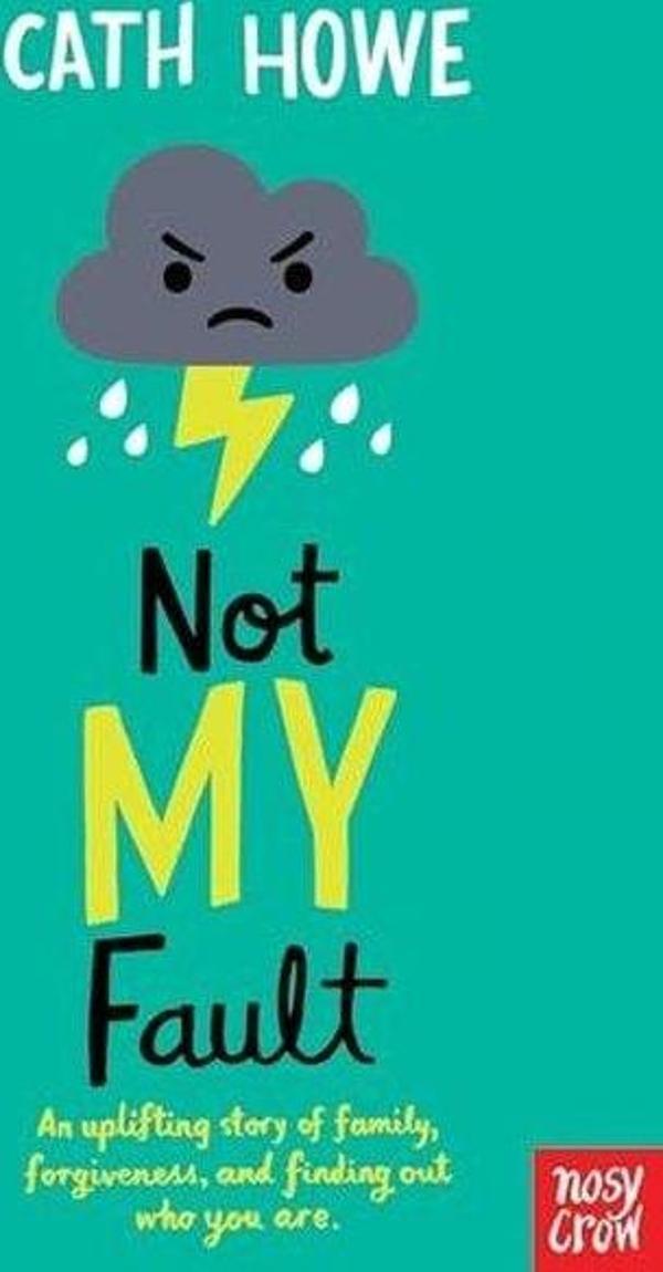Not My Fault - NOSY CROW - Image 1
