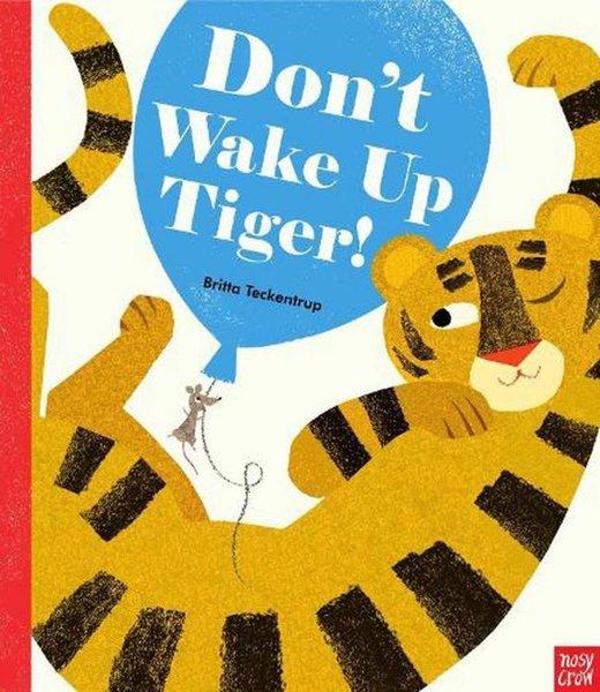 Dont Wake Up Tıger! Bb - NOSY CROW - Image 1