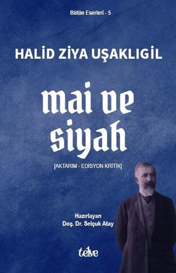 Mai ve Siyah - Bütün Eserleri 5 - Telve Kitap - Image 1