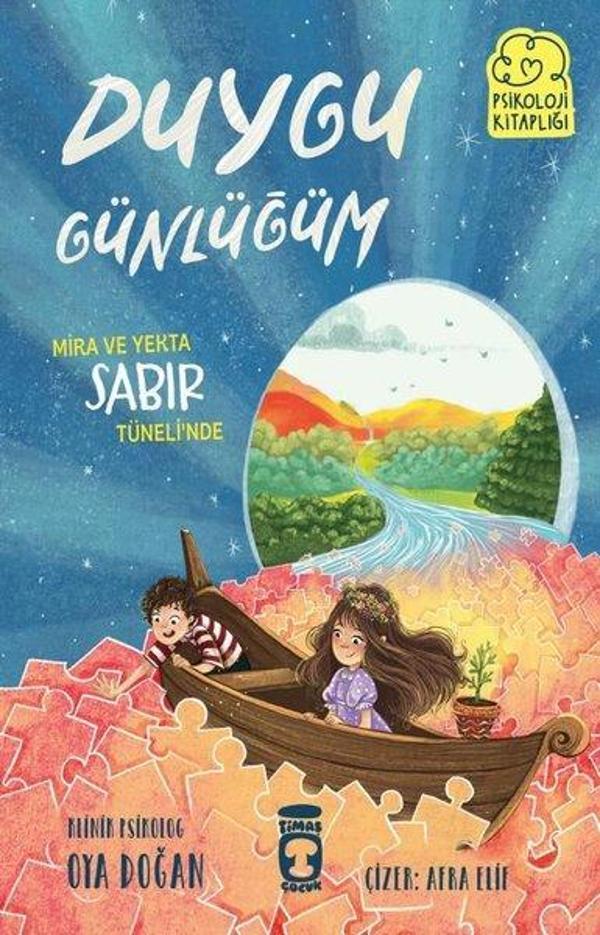 Mira ve Yekta Sabır Tüneli'nde - Duygu Günlüğüm - Psikoloji Kitaplığı - Timaş Çocuk - Image 1