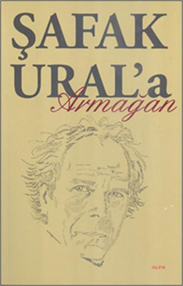 Şafak Ural'a Armağan - Alfa Yayıncılık - Image 1