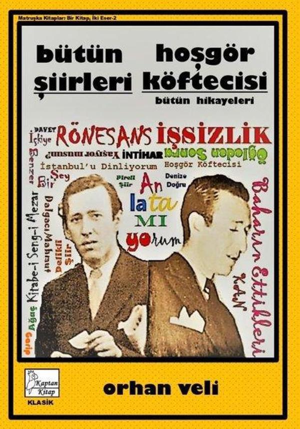Bütün Şiirleri - Hoşgör Köftecisi - Bütün Hikayeleri - Kaptan Kitap - Image 1