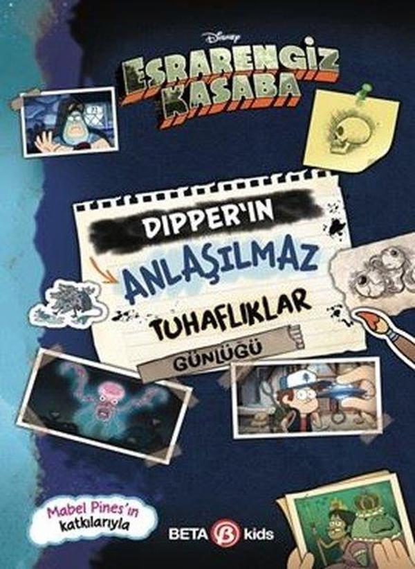 Disney Esrarengiz Kasaba - Dipper'ın Anlaşılmaz Tuhaflıklar Günlüğü - Beta Kids - Image 1