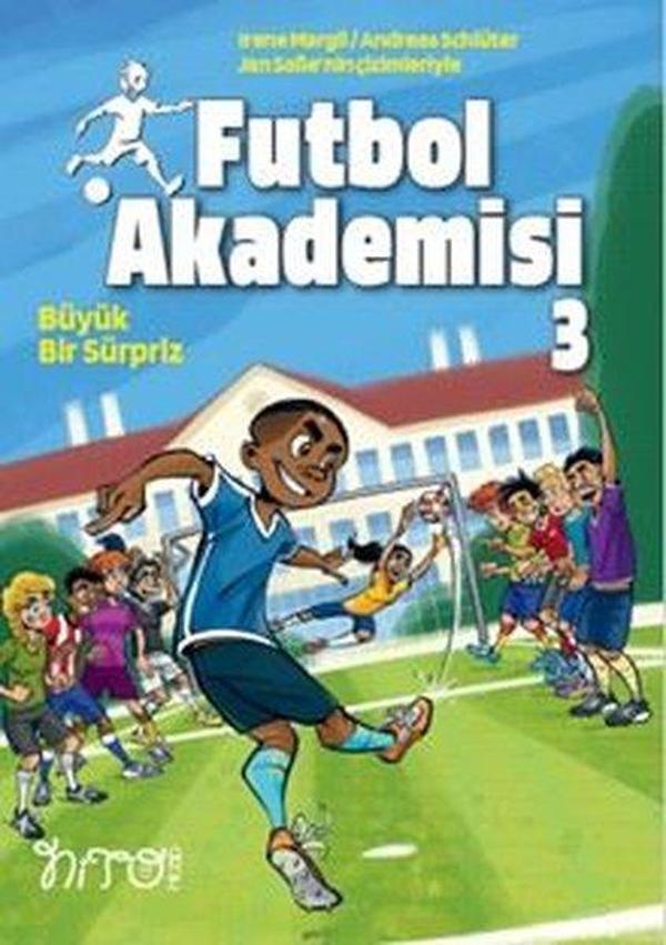 Büyük Bir Sürpriz - Futbol Akademisi 3 - Nito Kitap - Image 1